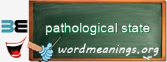 WordMeaning blackboard for pathological state